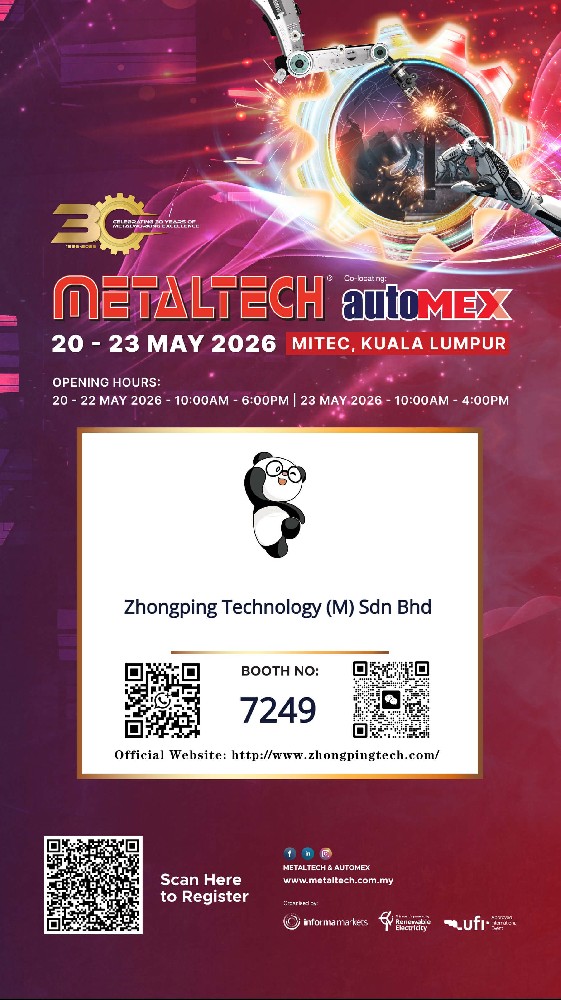 Zhongping Technology Malaysia to Exhibit at METALTECH & AUTOMEX 2026.jpg